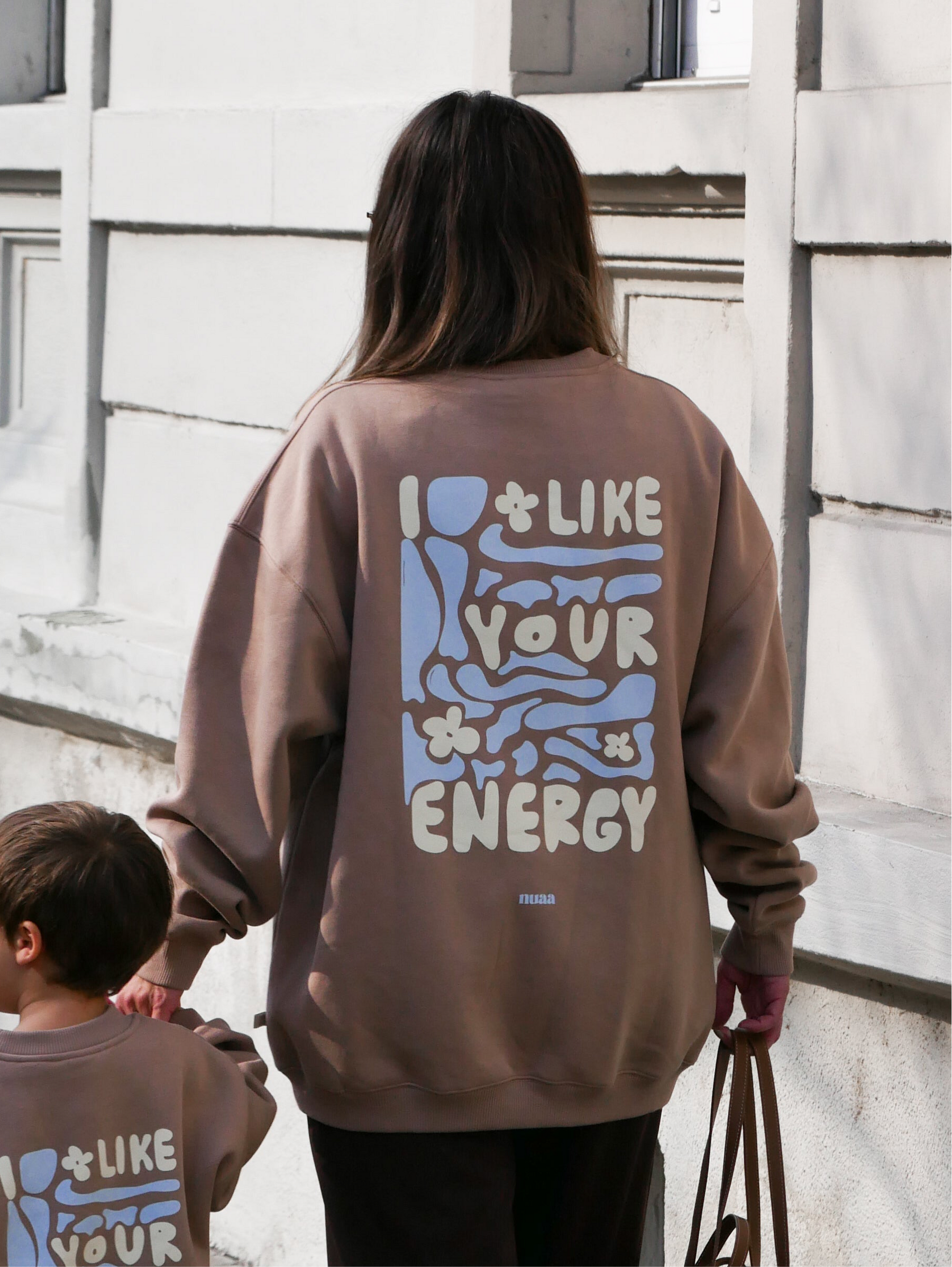 Mom I Like Your Energy Light Brown