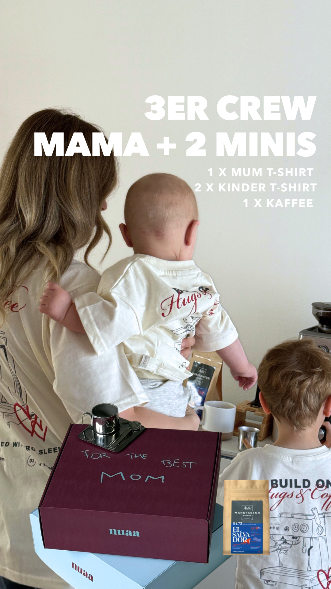 3er Crew: Mama + 2 Minis - Hugs & Coffee