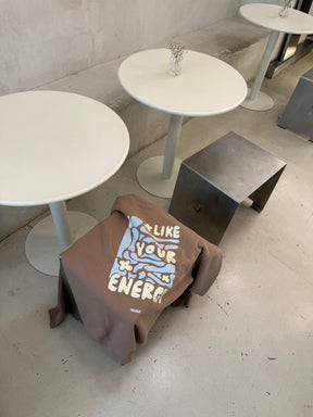 Mom I Like Your Energy Light Brown